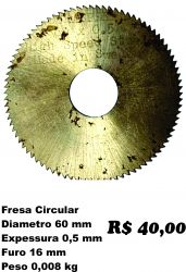 Fresa Circular 60x0,5x16