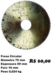 Fresa Circular 70x0,9x16